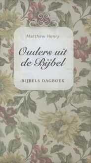 Banier BV, Uitgeverij De Ouders uit de Bijbel - eBook Matthew Henry (9462785422)