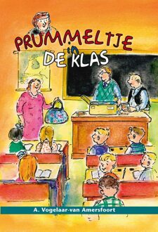 Banier BV, Uitgeverij De Prummeltje in de klas - eBook A. Vogelaar- van Amersfoort (9462788103)