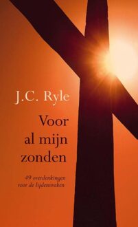 Banier BV, Uitgeverij De Voor al mijn zonden - eBook J.C. Ryle (9033633493)