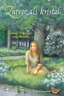 Banier BV, Uitgeverij De Zuiver als kristal - eBook Geesje Vogelaar- van Mourik (9033631792)