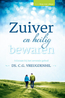 Banier BV, Uitgeverij De Zuiver en heilig bewaren - eBook C.G. Vreugdenhil (9462782954)