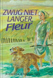 Banier BV, Uitgeverij De Zwijg niet langer Fleur - eBook Jolanda Dijkmeijer (9402900349)