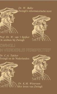 Banier BV, Uitgeverij De Zwingli in vierderlei perspectief - C.A. Tukker, W. Balke, W. van 't Spijker, K.M. Witteveen - ebook