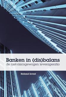 Banken in (dis)balans - Boek Holland Invest (9081811754)