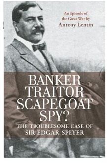 Banker, Traitor, Scapegoat, Spy?