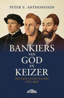 Bankiers van God en keizer -  Peter Frans Anthonissen (ISBN: 9789022343074)