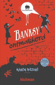 Banksy ontmaskerd -  Manon Berns (ISBN: 9789020673777)