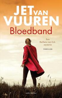 Barbara van Eck 2 - Bloedband -  Jet van Vuuren (ISBN: 9789026362767)