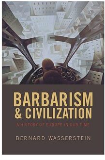 Barbarism and Civilization