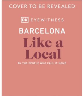 Barcelona Like A Local - Local Travel Guide - Harri Davies