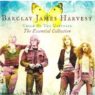 Barclay James Harvest - Child Of The Universe: The Essentia