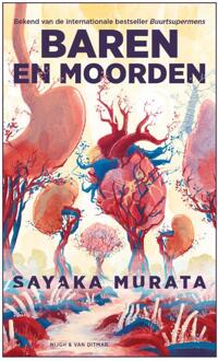 Baren en moorden -  Sayaka Murata (ISBN: 9789038816739)