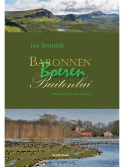 Baronnen, boeren, buitenlui