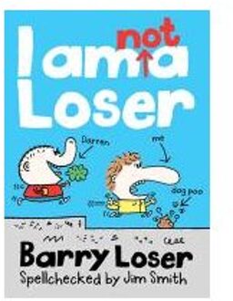 Barry Loser: I am Not a Loser