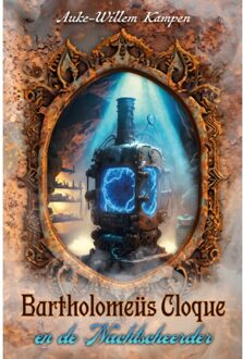 Bartholomeüs Cloque En De Nachtscheerder - Bartholomeüs Cloque - Auke-Willem Kampen