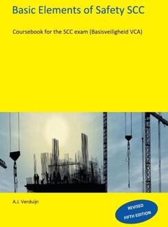 Basic Elements of Safety -  A.J. Verduijn (ISBN: 9789491595257)