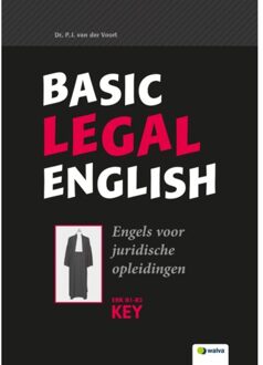 Basic Legal English / B1-B2, Key - Piet van der Voort