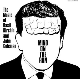 Basil Mind On The Run - Basil Kirchin & John Coleman