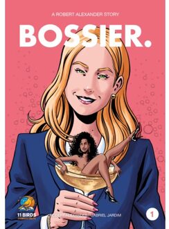 Basis Communicatie Bossier. / Vol. 1 - Bossier - Robert Alexander