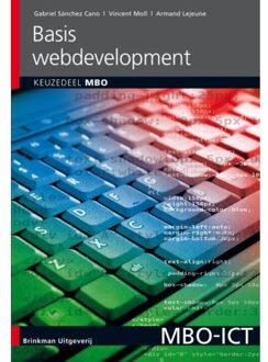 Basis Webdevelopment / Keuzedeel MBO - Boek Gabriel Sánchez Cano (9057523728)