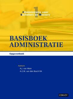 Basisboek administratie / Opgavenboek - Boek A.J. van Aken (9491725092)