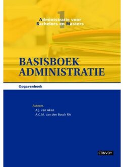 Basisboek administratie / Opgavenboek - Boek A.J. van Aken (9491725092)
