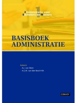 Basisboek administratie / Theorieboek - Boek A.J. van Aken (9491725084)