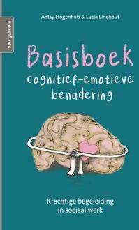 Basisboek cognitief-emotieve benadering -  Antsy Hogenhuis, Lucia Lindhout (ISBN: 9789465070261)