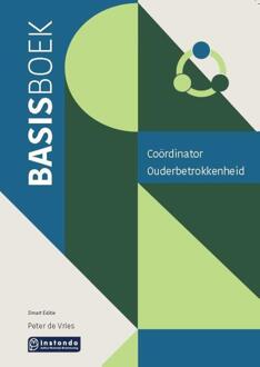 Basisboek Coördinator Ouderbetrokkenheid -  Peter de Vries (ISBN: 9789463173346)