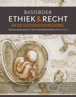 Basisboek ethiek en recht in de gezondheidszorg - Boek Boom uitgevers Amsterdam (9461055366)