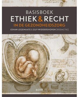 Basisboek ethiek en recht in de gezondheidszorg - Boek Boom uitgevers Amsterdam (9461055366)
