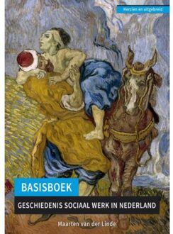 Basisboek geschiedenis sociaal werk in Nederland - Boek Maarten van der Linde (9088506809)
