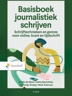 Basisboek journalistiek schrijven -  Addie de Moor (ISBN: 9789001038649)