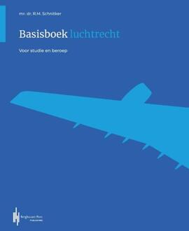 Basisboek Luchtrecht - Ronald Schnitker