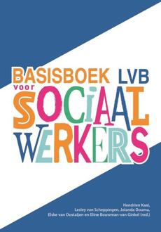 Basisboek Lvb Voor Sociaal Werkers - Hendrien Kaal