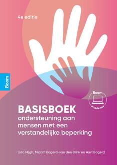 Basisboek ondersteuning aan mensen met een verstandelijke beperking -  Aart Bogerd (ISBN: 9789024465880)