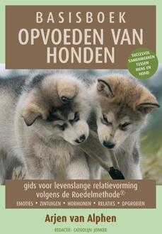 Basisboek opvoeden van honden - Boek Arjen van Alphen (9038926340)