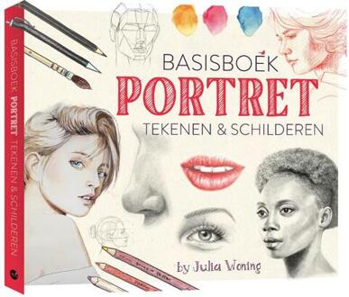 Basisboek portrettekenen & schilderen -  Julia Woning (ISBN: 9789045329499)