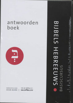 Basiscursus Bijbels Hebreeuws / Antwoorden - Boek Jeroen Murre (9076564221)