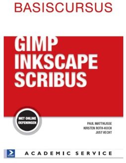 Basiscursus GIMP,Inkscape en Scribus - Boek Paul Matthijsse (9462450307)