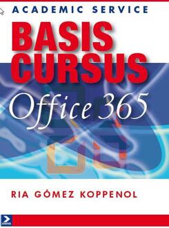 Basiscursus Office 365 - Boek Ria Gomez Koppenol (9012584973)