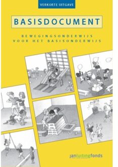 Basisdocument bewegingsonderwijs voor het basisonderwijs - verkorte uitgave - Boek Chris Mooij (9072335589)