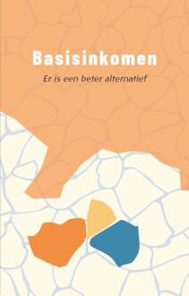 Basisinkomen? - Driegonaal Pocket