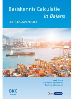 Basiskennis Calculatie In Balans - Henk Fuchs