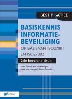 Basiskennis informatiebeveiliging op basis van ISO27001 en ISO27002 - 2de herziene druk - eBook Hans Baars (9401805431)