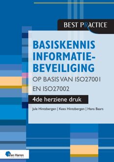 Basiskennis informatiebeveiliging op basis van ISO27001 en ISO27002 - 4de herziene druk - Jule Hintzbergen, Kees Hintzbergen, Hans Baars - ebook