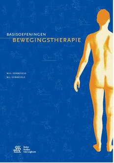 Basisoefeningen Bewegingstherapie - Boek M.H. Sonneveld (9036818141)