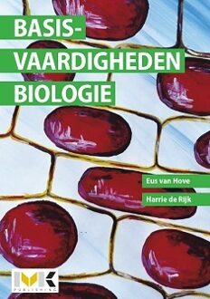 Basisvaardigheden Biologie - Eus M. van Hove en Harrie C. de Rijk - 000