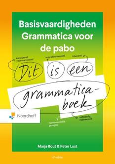 Basisvaardigheden grammatica voor de pabo -  Marja Bout, Peter Lust (ISBN: 9789001053185)