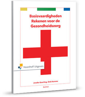 Basisvaardigheden rekenen voor de gezondheidszorg - Boek Jenske Geerling (9001878288)